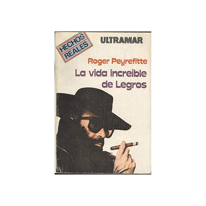 La vida increíble de Legros